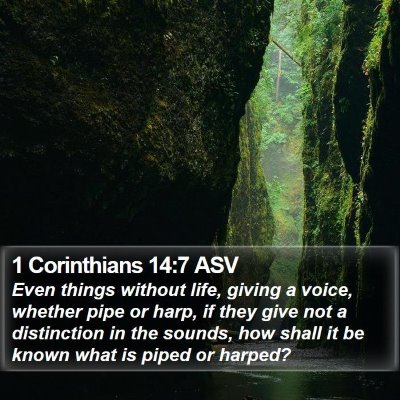 1 Corinthians 14:7 ASV Bible Verse Image