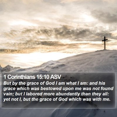 1 Corinthians 15:10 ASV Bible Verse Image