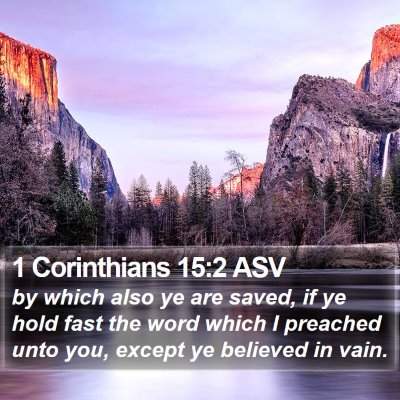 1 Corinthians 15:2 ASV Bible Verse Image