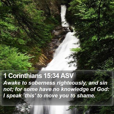 1 Corinthians 15:34 ASV Bible Verse Image