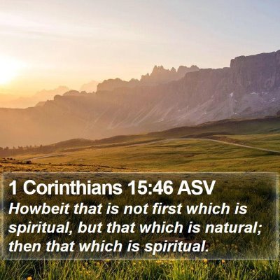 1 Corinthians 15:46 ASV Bible Verse Image