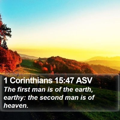 1 Corinthians 15:47 ASV Bible Verse Image