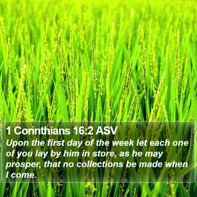1 Corinthians 16:2 ASV Bible Verse Image