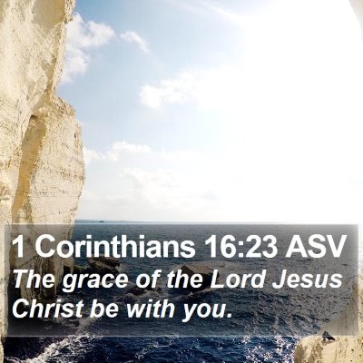 1 Corinthians 16:23 ASV Bible Verse Image