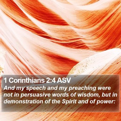 1 Corinthians 2:4 ASV Bible Verse Image