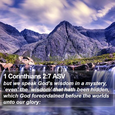 1 Corinthians 2:7 ASV Bible Verse Image