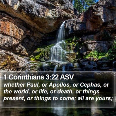 1 Corinthians 3:22 ASV Bible Verse Image