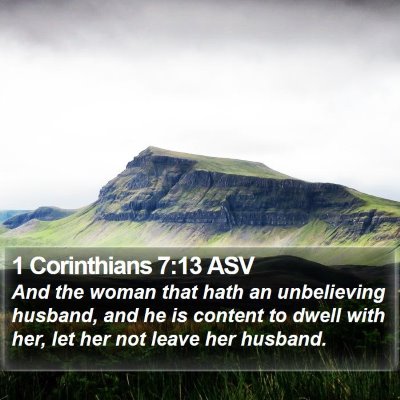 1 Corinthians 7:13 ASV Bible Verse Image