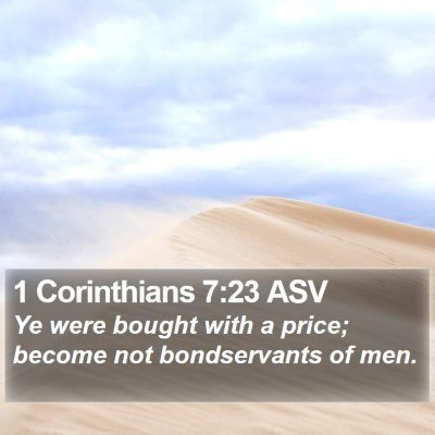 1 Corinthians 7:23 ASV Bible Verse Image