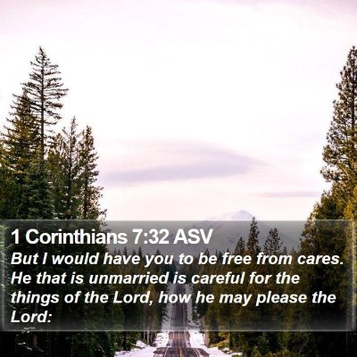 1 Corinthians 7:32 ASV Bible Verse Image