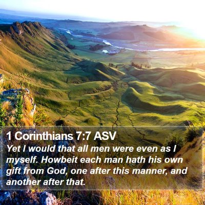1 Corinthians 7:7 ASV Bible Verse Image