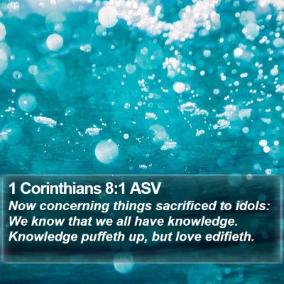 1 Corinthians 8:1 ASV Bible Verse Image