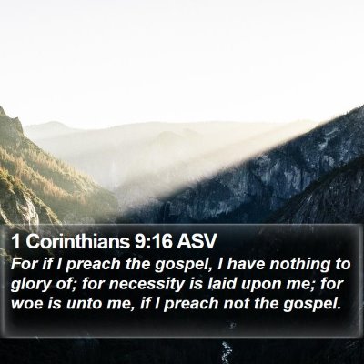 1 Corinthians 9:16 ASV Bible Verse Image
