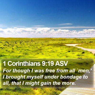 1 Corinthians 9:19 ASV Bible Verse Image