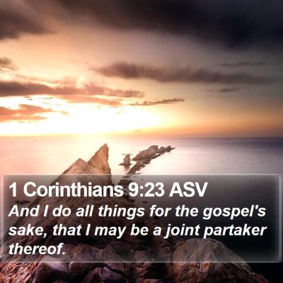1 Corinthians 9:23 ASV Bible Verse Image