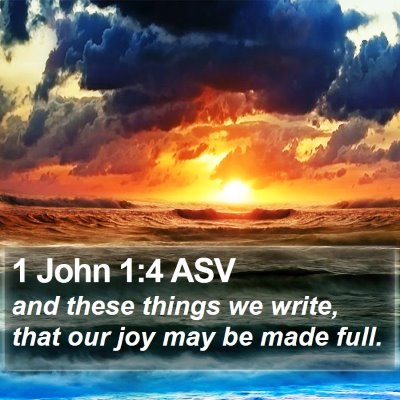 1 John 1:4 ASV Bible Verse Image