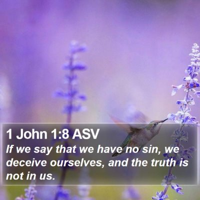 1 John 1:8 ASV Bible Verse Image