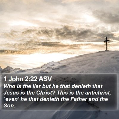 1 John 2:22 ASV Bible Verse Image