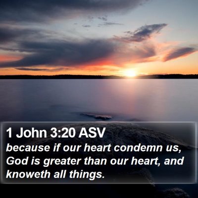 1 John 3:20 ASV Bible Verse Image