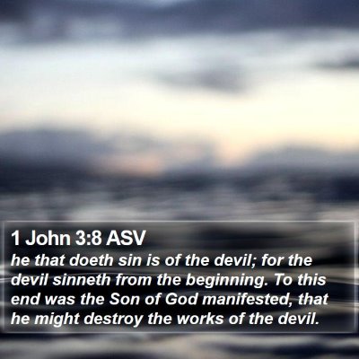 1 John 3:8 ASV Bible Verse Image