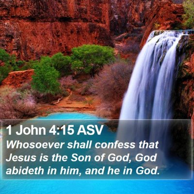 1 John 4:15 ASV Bible Verse Image