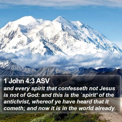 1 John 4:3 ASV Bible Verse Image