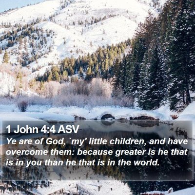 1 John 4:4 ASV Bible Verse Image