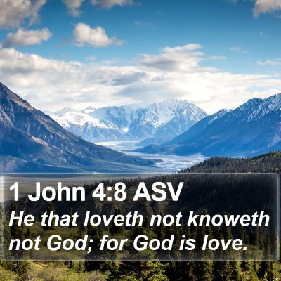 1 John 4:8 ASV Bible Verse Image