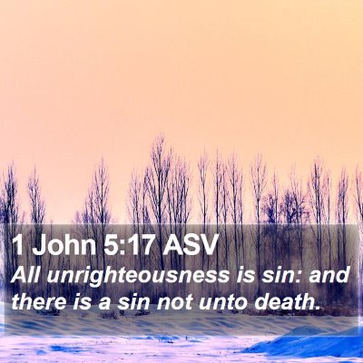 1 John 5:17 ASV Bible Verse Image