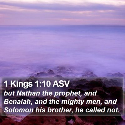 1 Kings 1:10 ASV Bible Verse Image