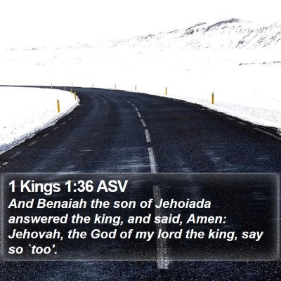 1 Kings 1:36 ASV Bible Verse Image