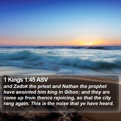 1 Kings 1:45 ASV Bible Verse Image