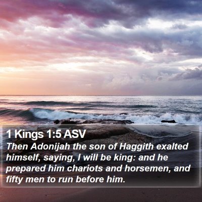1 Kings 1:5 ASV Bible Verse Image