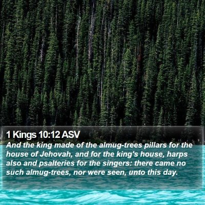 1 Kings 10:12 ASV Bible Verse Image