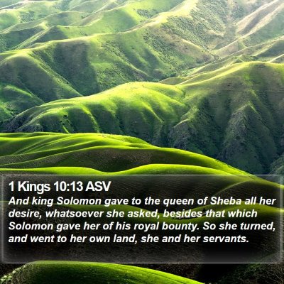 1 Kings 10:13 ASV Bible Verse Image