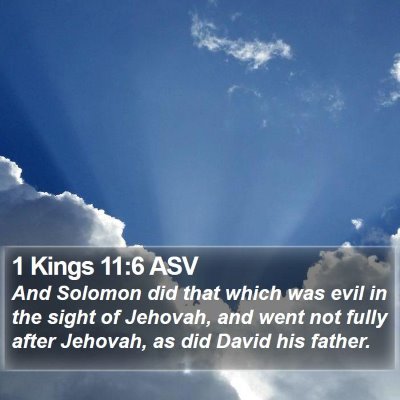 1 Kings 11:6 ASV Bible Verse Image