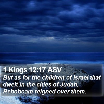 1 Kings 12:17 ASV Bible Verse Image