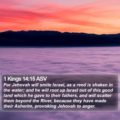 1 Kings 14:15 ASV Bible Verse Image