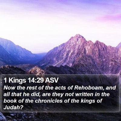 1 Kings 14:29 ASV Bible Verse Image
