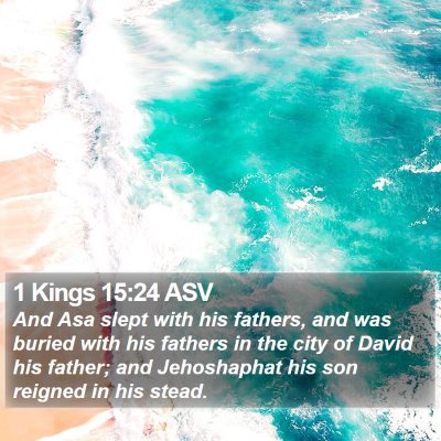 1 Kings 15:24 ASV Bible Verse Image