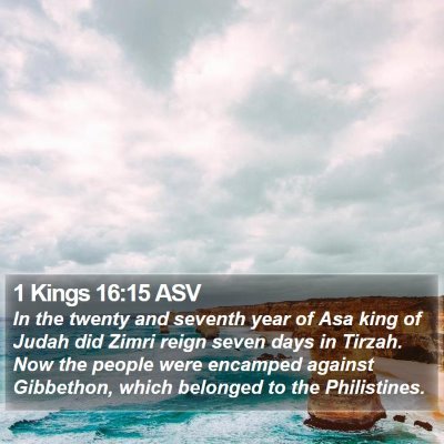 1 Kings 16:15 ASV Bible Verse Image