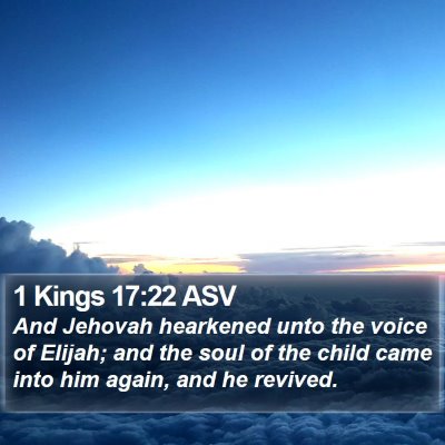 1 Kings 17:22 ASV Bible Verse Image
