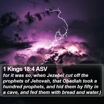 1 Kings 18:4 ASV Bible Verse Image
