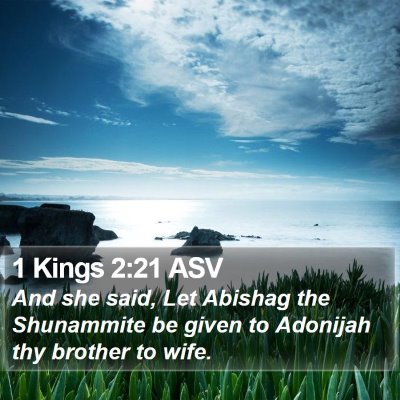 1 Kings 2:21 ASV Bible Verse Image