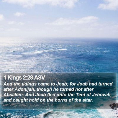 1 Kings 2:28 ASV Bible Verse Image