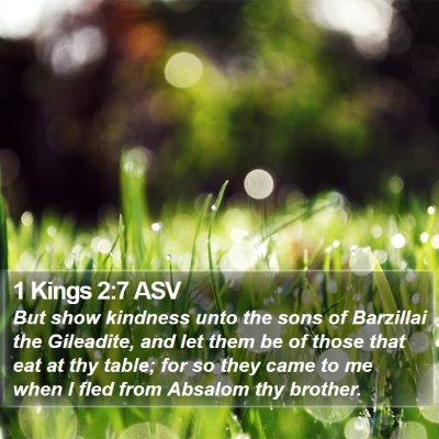 1 Kings 2:7 ASV Bible Verse Image