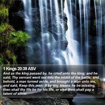 1 Kings 20:39 ASV Bible Verse Image