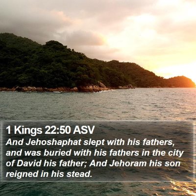 1 Kings 22:50 ASV Bible Verse Image