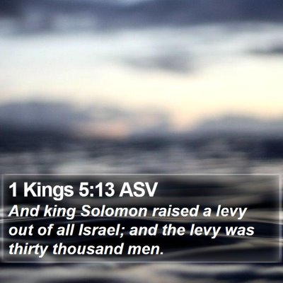 1 Kings 5:13 ASV Bible Verse Image