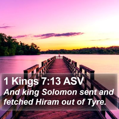 1 Kings 7:13 ASV Bible Verse Image